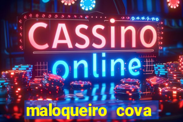 maloqueiro cova portal zacarias